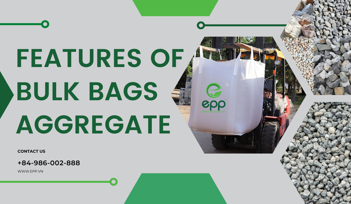 Features-of-bulk-bags-aggregate.png
