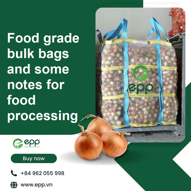 Food%20grade%20bulk%20bags%20and%20some%20notes%20for%20food%20processing%20businesses.jpg