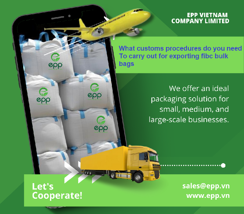 What%20customs%20procedures%20do%20you%20need%20to%20carry%20out%20for%20exporting%20fibc%20bulk%20bags.png