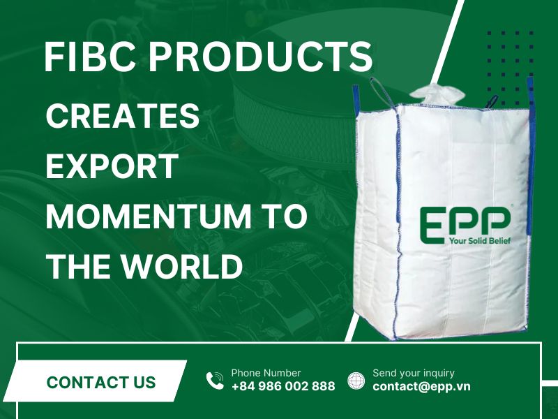 Fibc products creates export momentum to the world