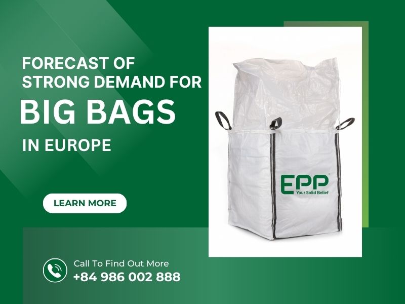 Forecast of Strong Demand For Big Bags in Europe