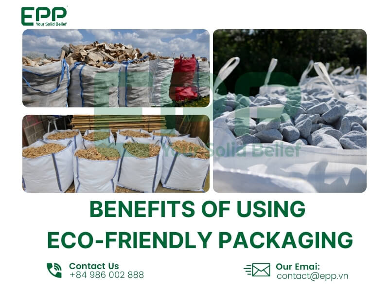Benefits of using eco-friendly packaging