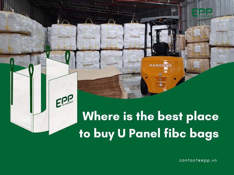  Where is the best place to buy U Panel fibc bags