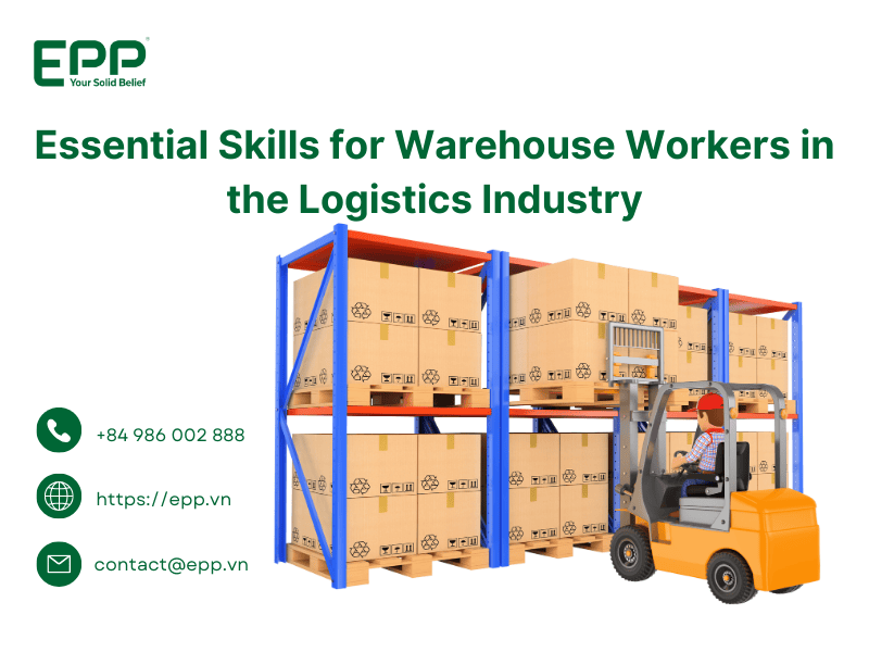 Essential Skills for Warehouse Workers in the Logistics Industry