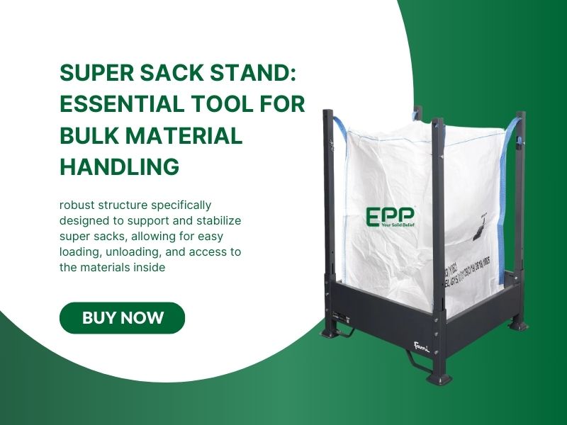 Super Sack Stand: Essential Tool for Bulk Material Handling
