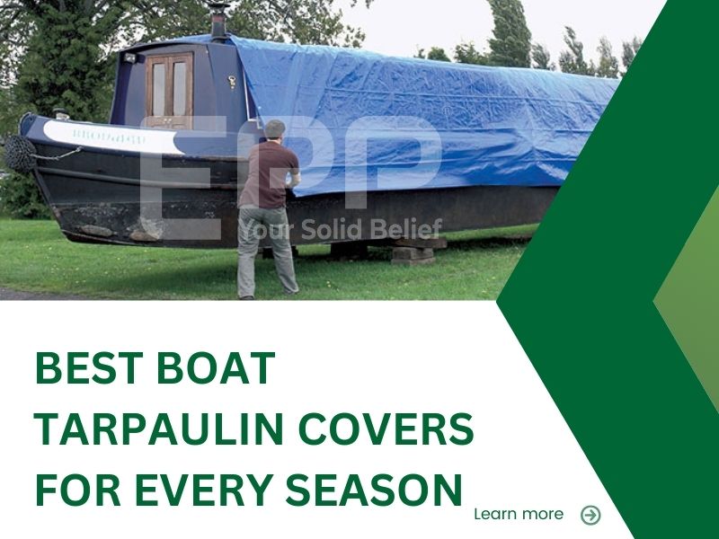 Best Boat Tarpaulin Covers for Every Season