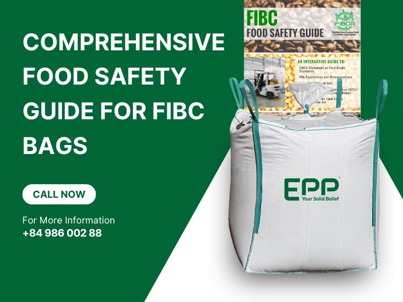 Comprehensive Food Safety Guide for FIBC bags
