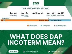 What Does DAP Incoterm Mean?
