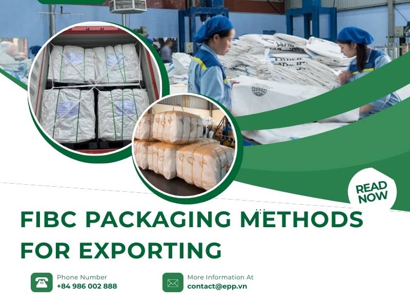 FIBC Packaging Methods for Exporting