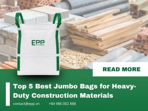 Top 5 best jumbo bags for heavy dity construction materials